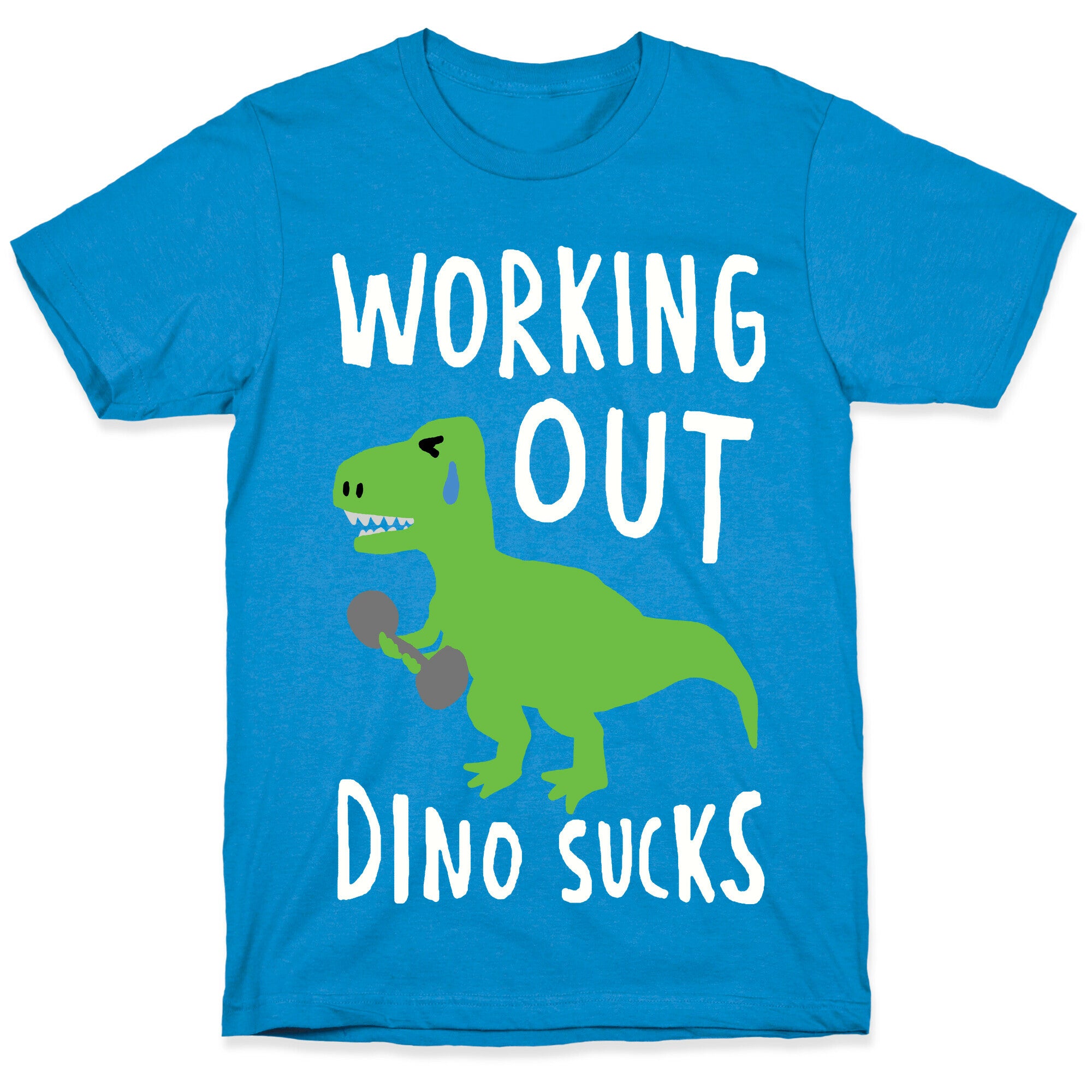 Working Out Dino Sucks Dinosaur T-Shirt